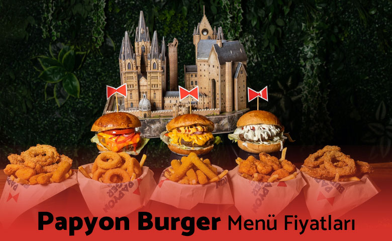 Papyon Burger Menü Fiyatları Türkiye 2024